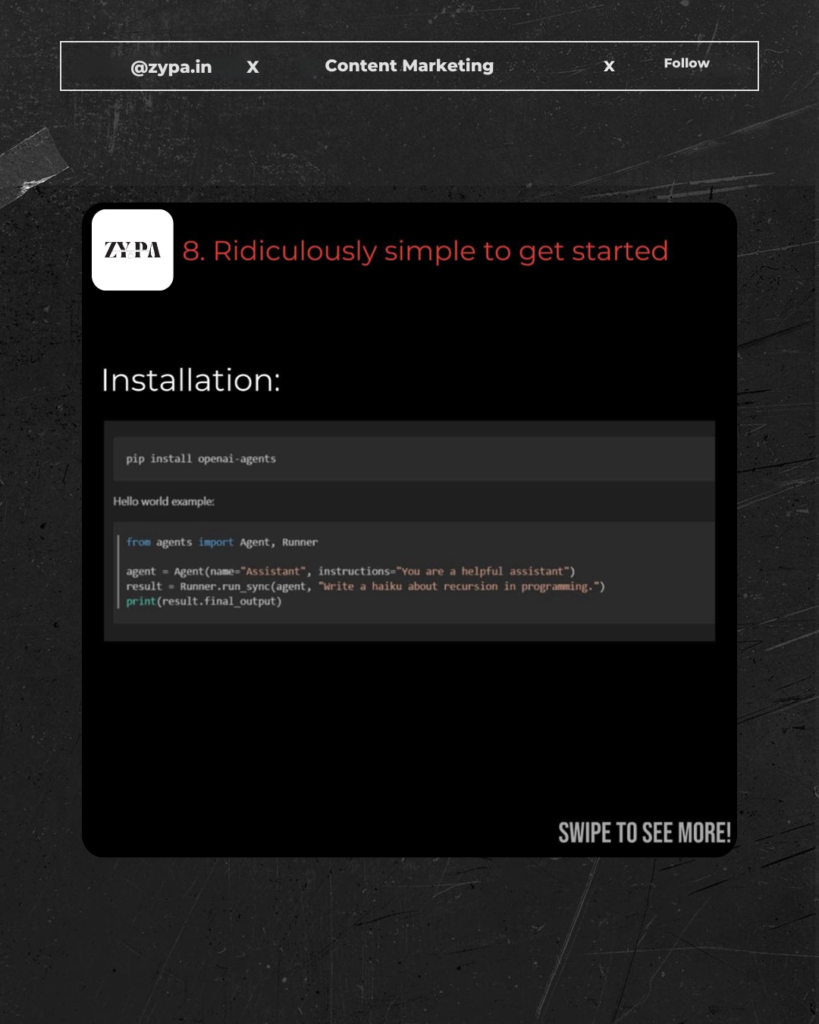 OpenAI's Building Agents ZYPA slide explaining the simple installation of OpenAI Agents SDK, featuring a Python code snippet demonstrating a basic assistant setup.