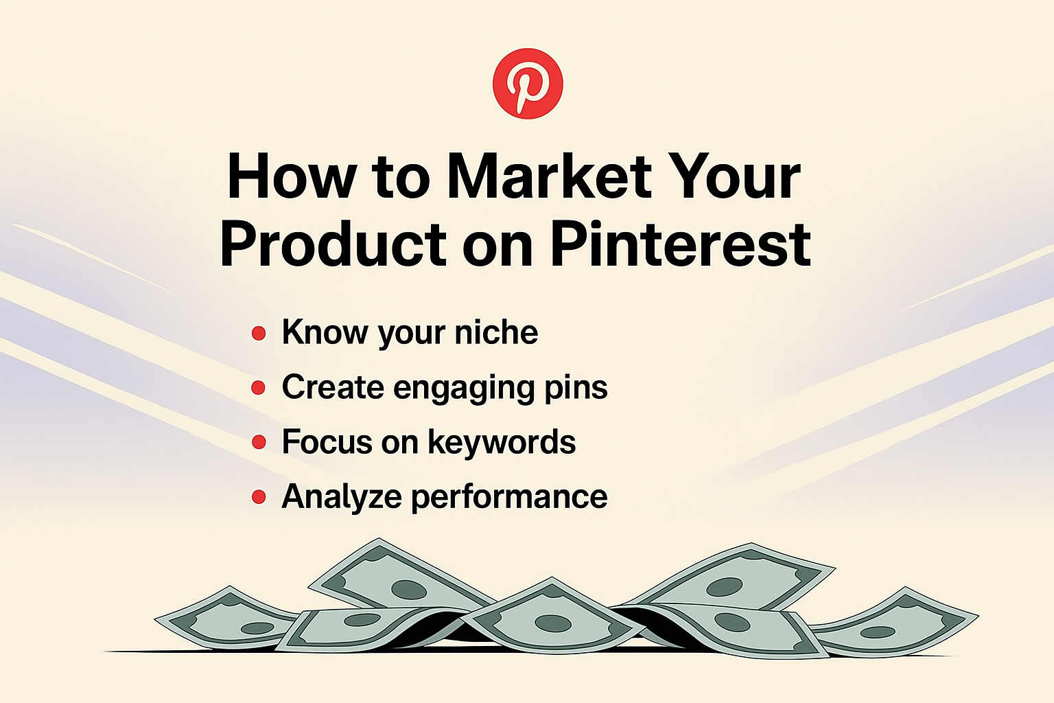 Infographic on Pinterest Marketing tips for product promotion, listing steps like knowing your niche, creating engaging pins, focusing on keywords, and analyzing performance, with scattered yen notes at the bottom.
