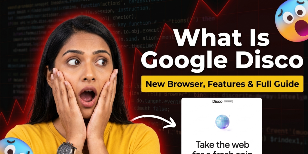 Google Disco new browser announcement graphic with shocked woman and Disco globe icon explaining what is Google Disco, its features and full usage guide in 2026
