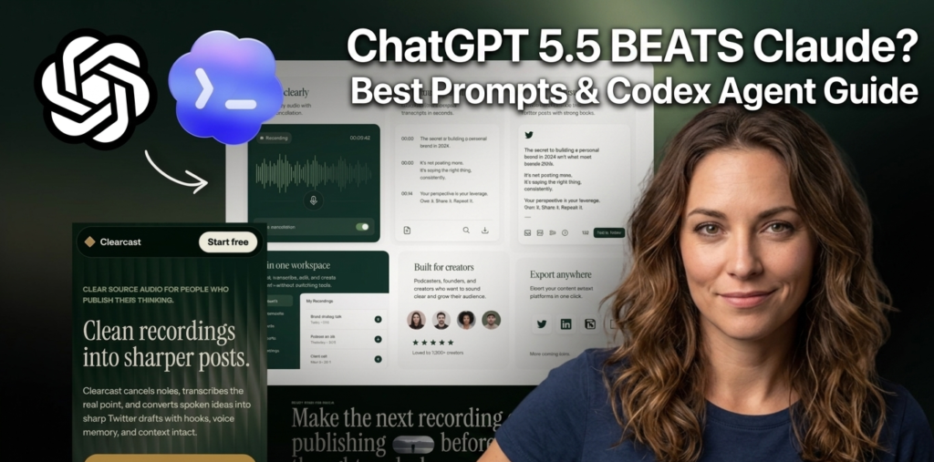 Woman with wavy brown hair smiling beside ChatGPT 5.5 interface showing Clearcast audio transcription and prompt examples comparing it to Claude