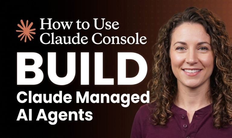 Smiling woman with curly hair next to bold text "How to Use Claude Console BUILD Claude Managed AI Agents" with Claude logo